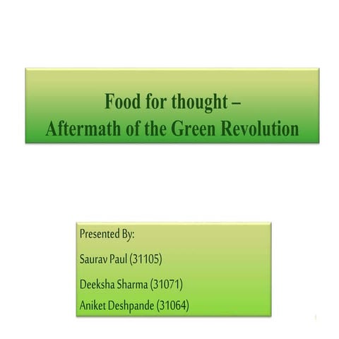 The Green Revolution in pakistan pptx | PPTX
