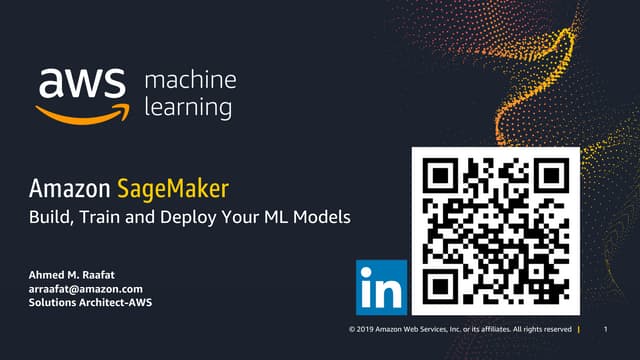 Amazon SageMaker Build, Train and Deploy Your ML Models