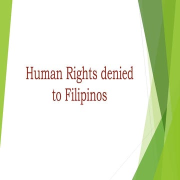 Human Rights denied to Filipinos