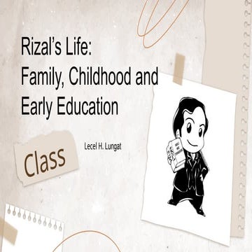 lesson 3-RIZAL'S LIFE FAMILY, CHILDHOOD, EARLY EDUCATION (1).pptx