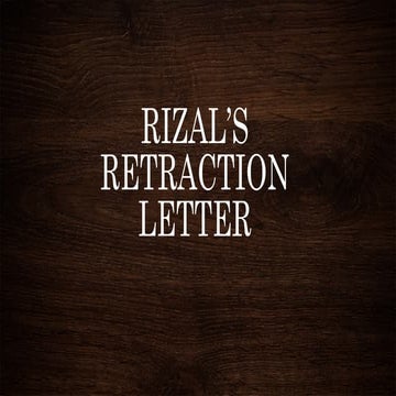 The Controversy and Significance of Dr. Jose Rizal's Retraction Letter ...
