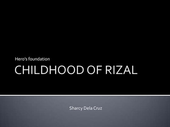 Topic-3-Rizals-Life-Family-Childhood-and-Early-Education-1.ppt