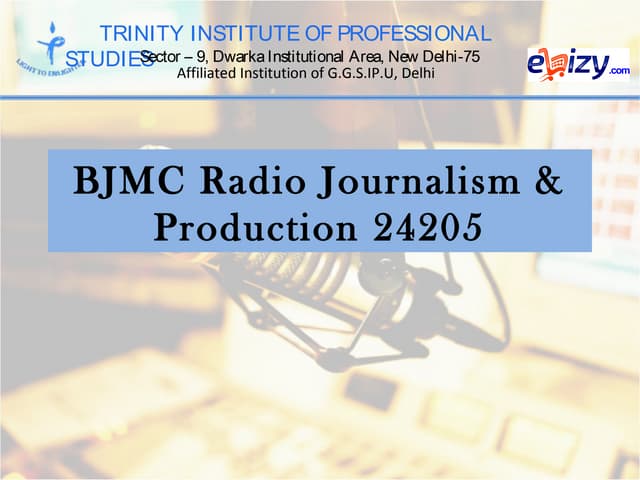 Radio Journalism & Production - RADIO FORMATS 
