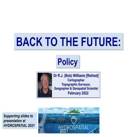 Back to the Future: Policy