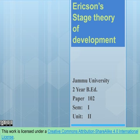 Eric Ericson: Stage theory of development