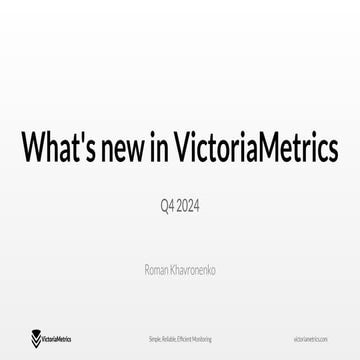 What’s new in VictoriaMetrics - Q4 2024 Update