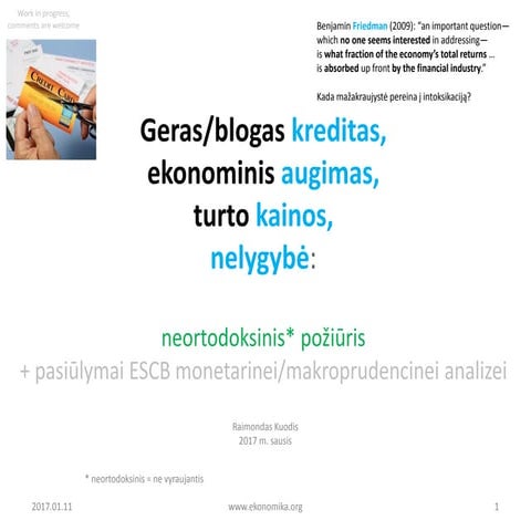 Raimondas Kuodis apie finansializaciją