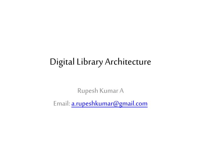 Digital Library Architecture