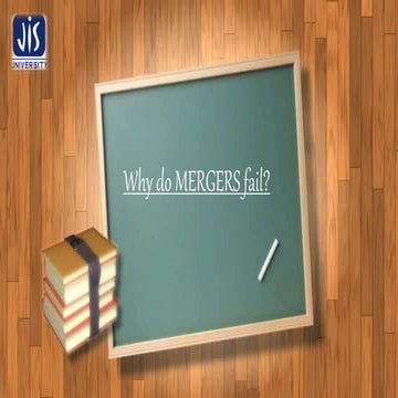 Why do Mergers Fail?