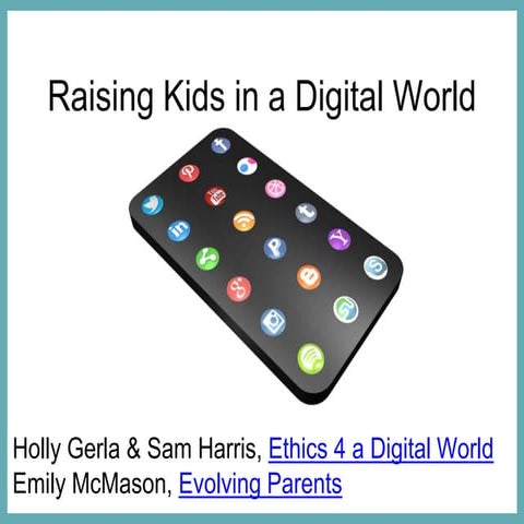 Raising Kids in a Digital World 2016