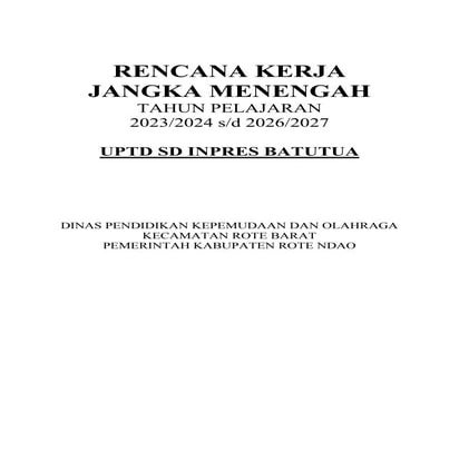 Rancangan Kerja Tahunan (RKT) SD Inpres Batutua 2022 - 2023.pdf