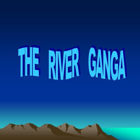 ppt on river ganga