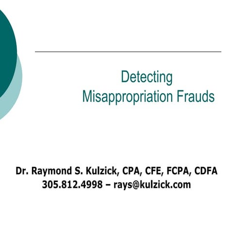 Detecting Frauds