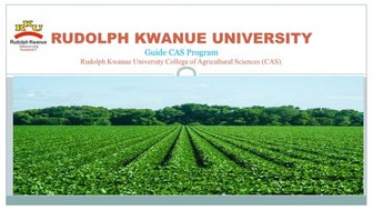 Guide CAS Program Rudolph Kwanue University College of Agricultural Sciences ...