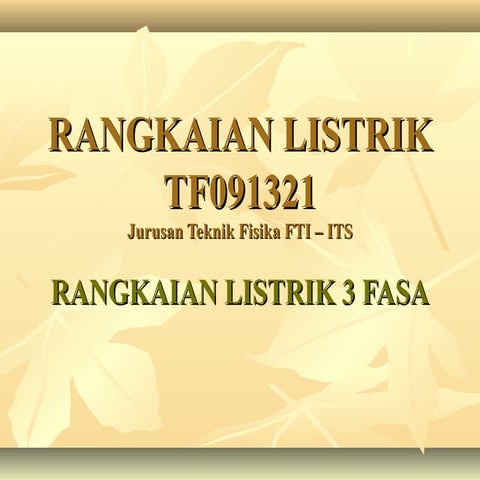 RL - RANGKAIAN 3 FASA