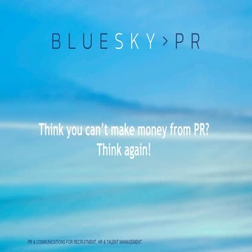Think You Can’t Make Money from PR – Think Again! Tracey Barrett, Managing Di...