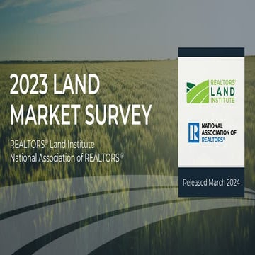 REALTORS Land Institute 2023 Land Market Survey