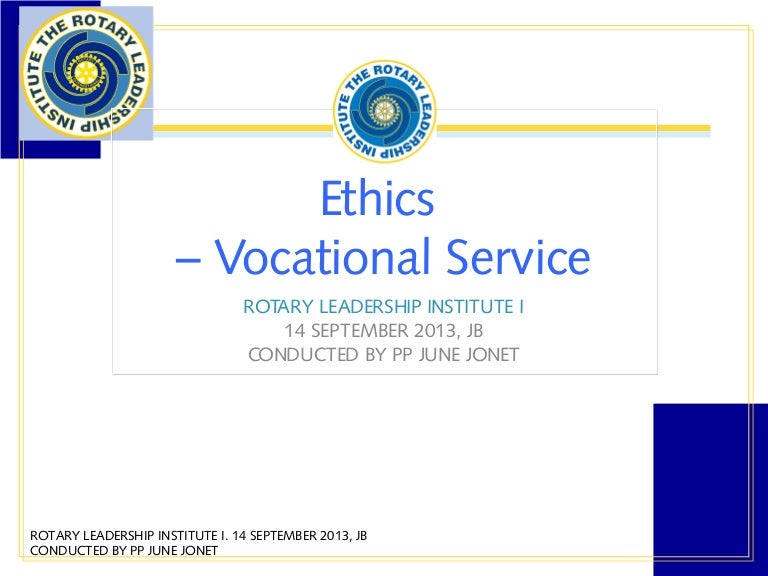 Rli ethics, business code of conduct, Rotary's guiding principles