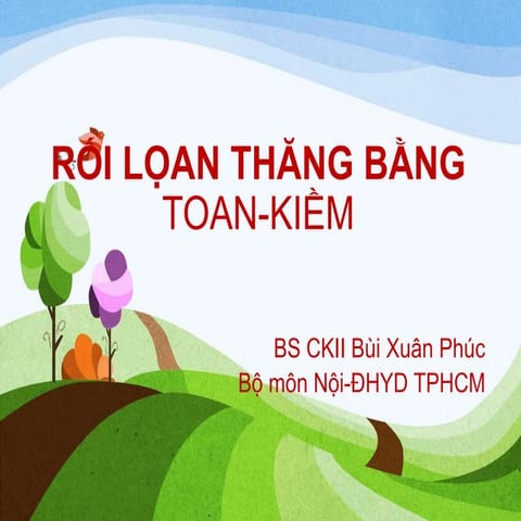 RỐI LOẠN TOAN KIỀM