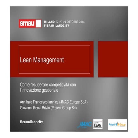 Workshop smau milano_2014 - Lean management - Come recuperare competitività c...