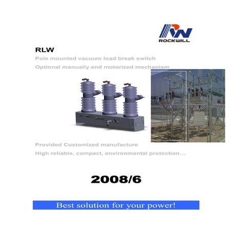 RLW type pole mounted vacuum load break switch