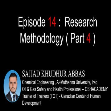 Episode 14 :  Research Methodology ( Part 4 )