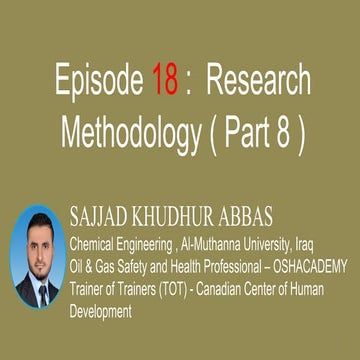 Episode 18 :  Research Methodology ( Part 8 )