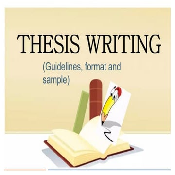 Thesis writing for post graduate students as well as aspitant