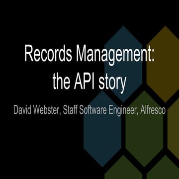 Records Management -  the api story
