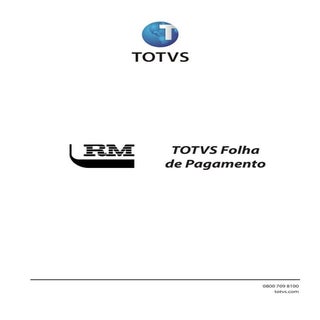 Rm1150100112 totvs folha_pagamento
