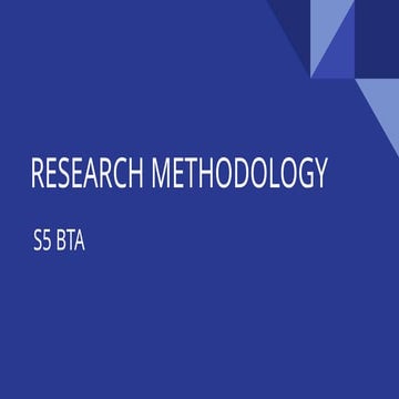 Research methodology and its specifications