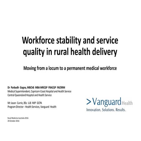 Vanguard Health at Capricorn Coast: Rural Medicine Australia 2016