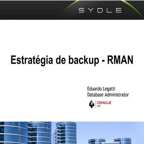 Estratégia de backup - RMAN