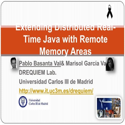 Remote Memory Areas for distributed real-time Java | PPTX