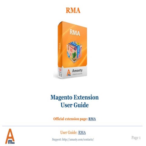 Magento RMA System by Amasty. User Guide.