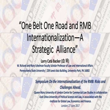 “One Belt One Road and RMB Internationalization—A Strategic  Alliance” 
