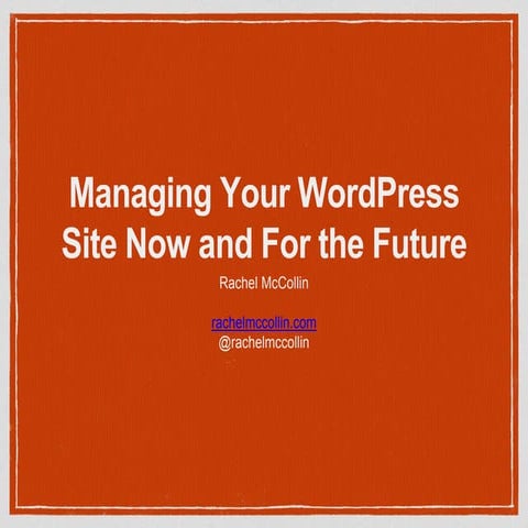 Managing your WordPress website | PPTX