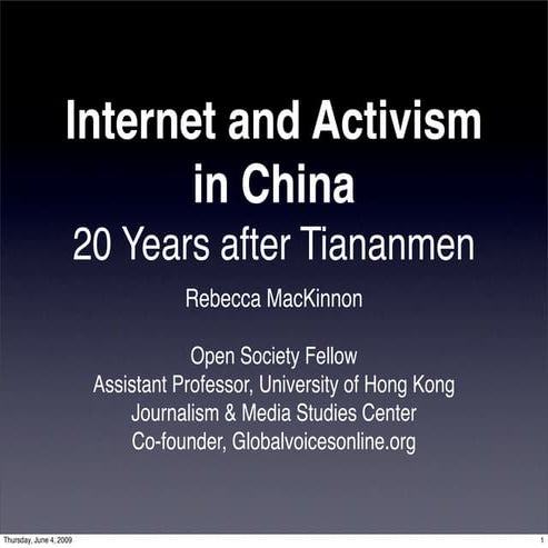 Internet & Activism: 20 Years After Tiananmen