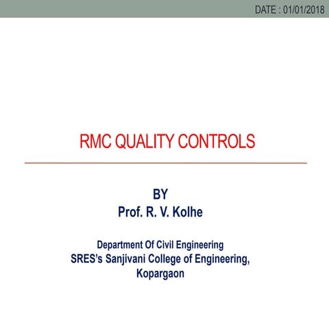 Ready Mix Concrete (RMC) quality controls 