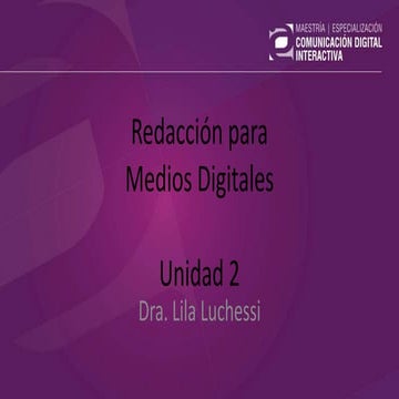 1.5.2. Redacción para Medios Digitales - Unidad 2
