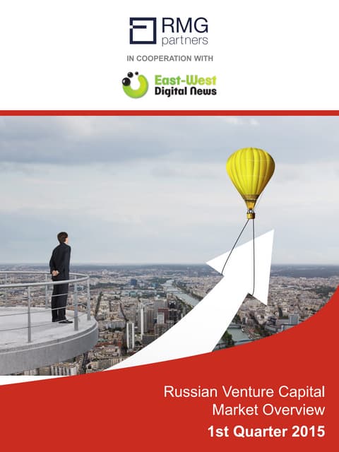 Russian Venture Capital Market Overview 1st Quarter 2015