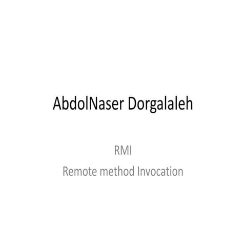 Remote method invocation (RMI)