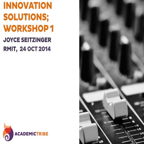 RMIT Innovation Solutions Workshop 1