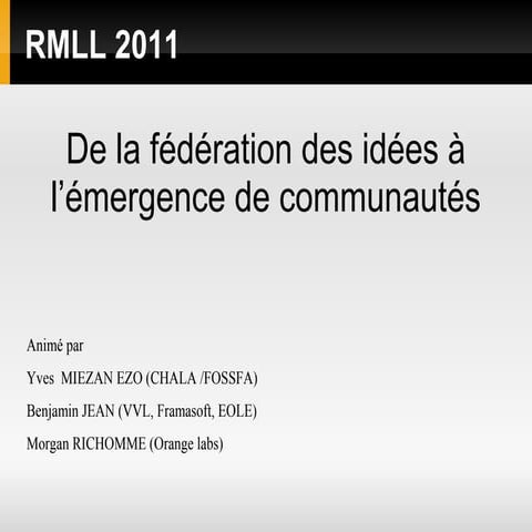 Emerginov RMLL 2011