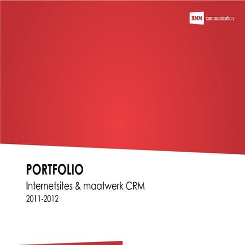 RMM portfoliopresentatie CMS/CRM 2010-2011