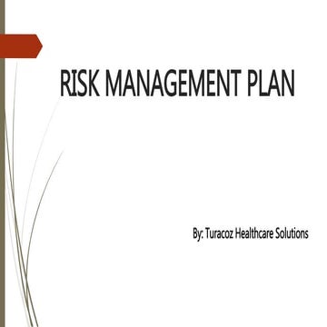 Turacoz - Risk Management Plan ( Regulatory Writing ) 