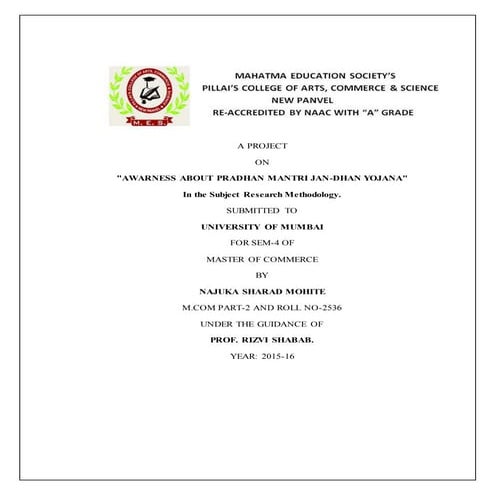 A study about awareness of Pradhan Mantri Jan Dhan Yojana