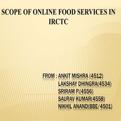research methodology scope of online food services in irctc by BIT mesra NOID...