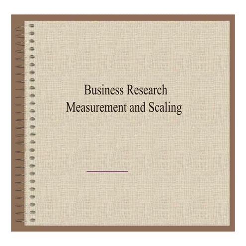 Business research measurement and scaling