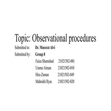 Observational procedures in Research methodology